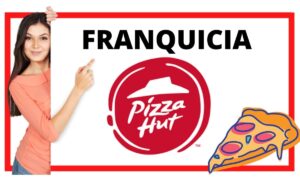 Franquicias en México 5 ¿Cuánto cuesta abrir una franquicia de Pizza Hut? Descubre los detalles aquí